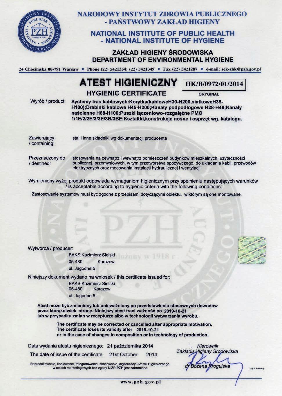 Atest higieniczny Atest higieniczny dopuszczjący stosownie korytek i drbin kblowych wrz z systemem zmocowń n