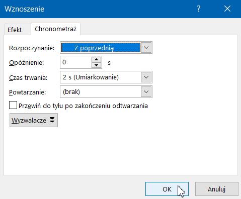 przyciskiem OK. Analogicznie wprowadź ustawienia animacji kolejnych obiektów.