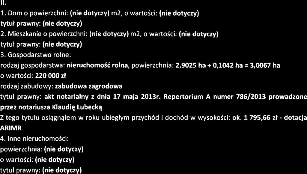 zabudowy: zabudowa zagrodowa tytut prawny: akt notarialny z dnia 17 rnaja 2013r.