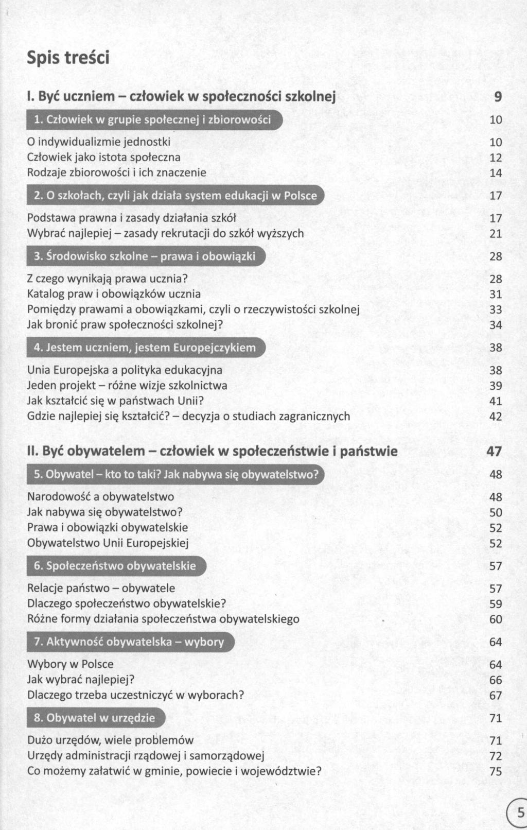 Spis tresci I. Bve uczniem - cztowiek w spotecznosci szkolnej 1.