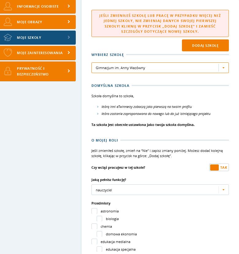 EDYCJA PROFILU W zakładce MOJE SZKOŁY edytuje się informacje na temat placówki. W przypadku zmian tu również wystarczy wpisać nowe dane i kliknąć ZAPISZ ZMIANY.