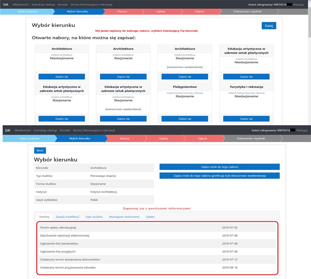 4a. Po kliknięciu Wybór kierunku należy wybrać właściwy nabór poprzez kliknięcie przycisku: Zapisz się 4b.