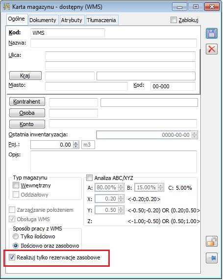 Rysunek 29 Karta magazynu, parametr: Realizuj tylko rezerwacje zasobowe Opcja dostępna jest do wyboru tylko w przypadku wyboru radio dotyczącego sposobu pracy z WMS: Ilościowo oraz zasobowo.