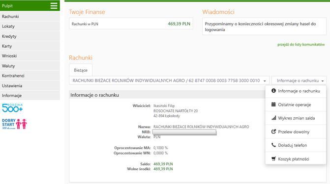 Po lewej stronie w pionie znajduje się menu główne w postaci zakładek i zawsze jest widoczne. Pełni funkcję nawigacyjną. Każda zakładka dotyczy jednego rodzaju produktu, np. Rachunków, Lokat czy Kart.