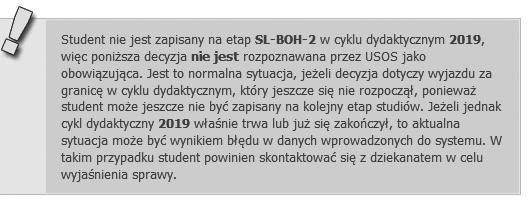 E-Learning Agreement składa się z trzech części: BEFORE, DURING i AFTER the Mobility.