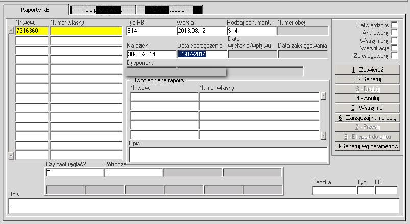 1. Wstęp Możliwość tworzenia raportów S-9, S-14, S-15, S-19 dostępna jest w module KG/ menu Informacje/ Raporty RB.