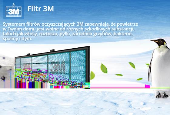 FILTRY 3M Dodatkowo urządzenia posiadają wysoko skuteczne filtry 3M.