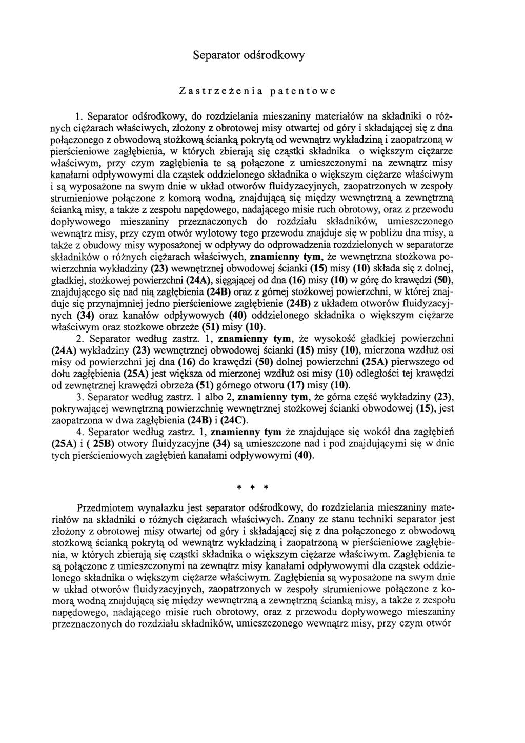 Separator odśrodkowy Zastrzeżenia patentowe 1.