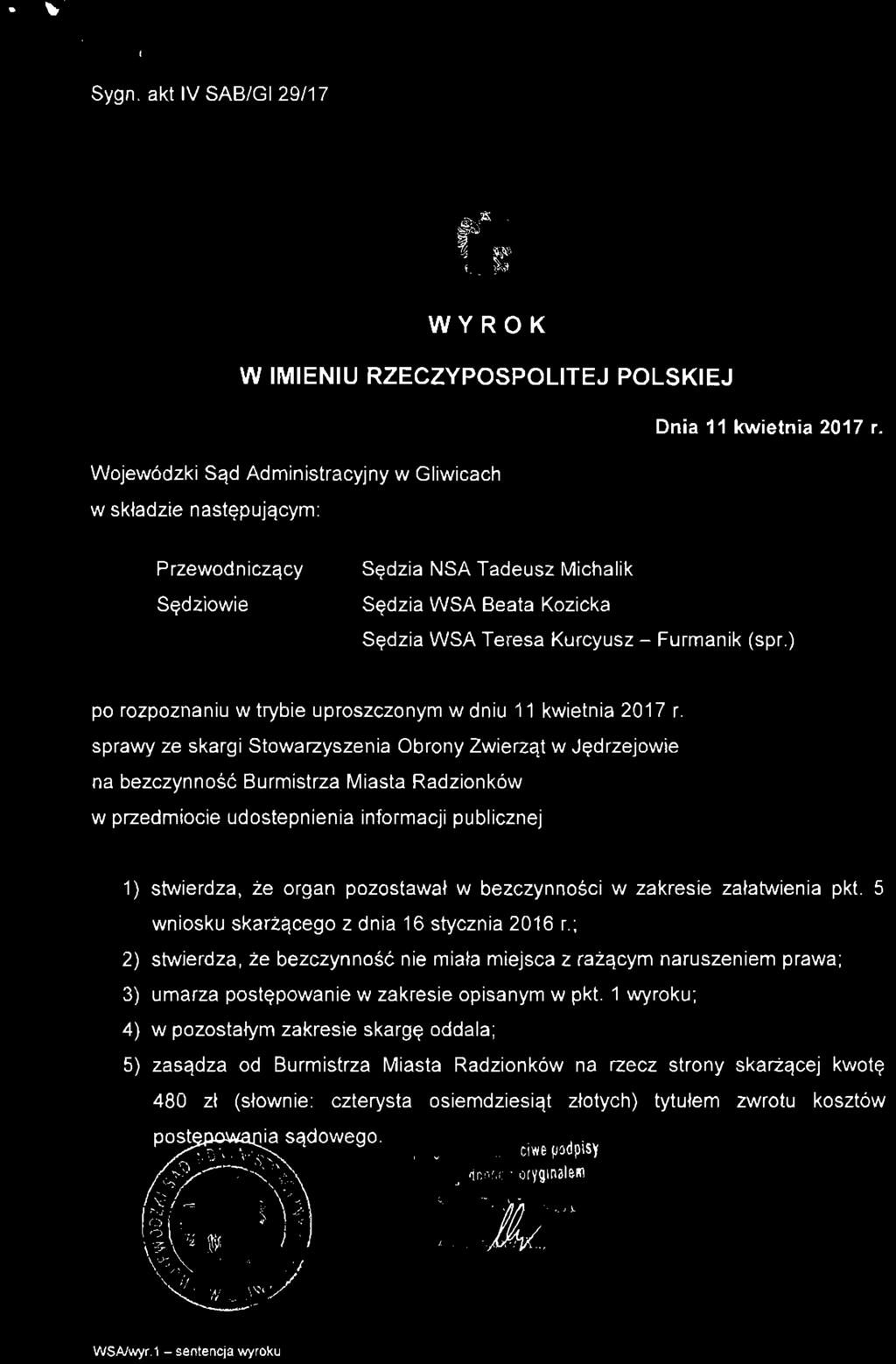 Sygn. akt IV SAB/GI 29/17 WYROK W IMIENIU RZECZYPOSPOLITEJ POLSKIEJ Dnia 11 kwietnia 2017 r.