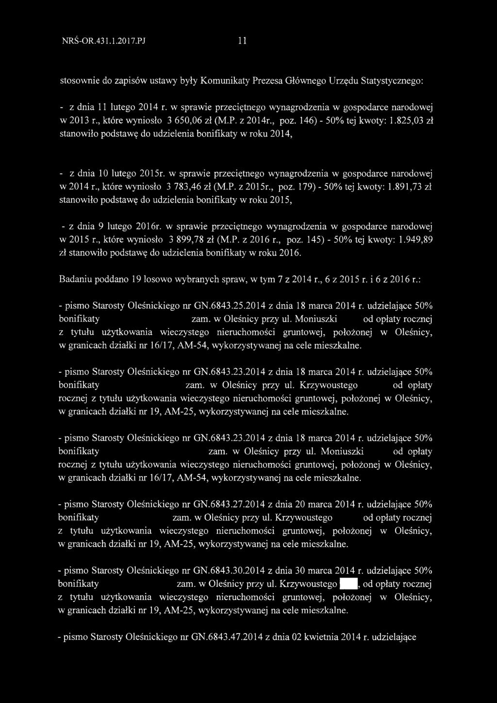 825,03 zł stanowiło podstawę do udzielenia bonifikaty w roku 2014, - z dnia 10 lutego 2015r. w sprawie przeciętnego wynagrodzenia w gospodarce narodowej w 2014 r., które wyniosło 3 783,46 zł (M.P.