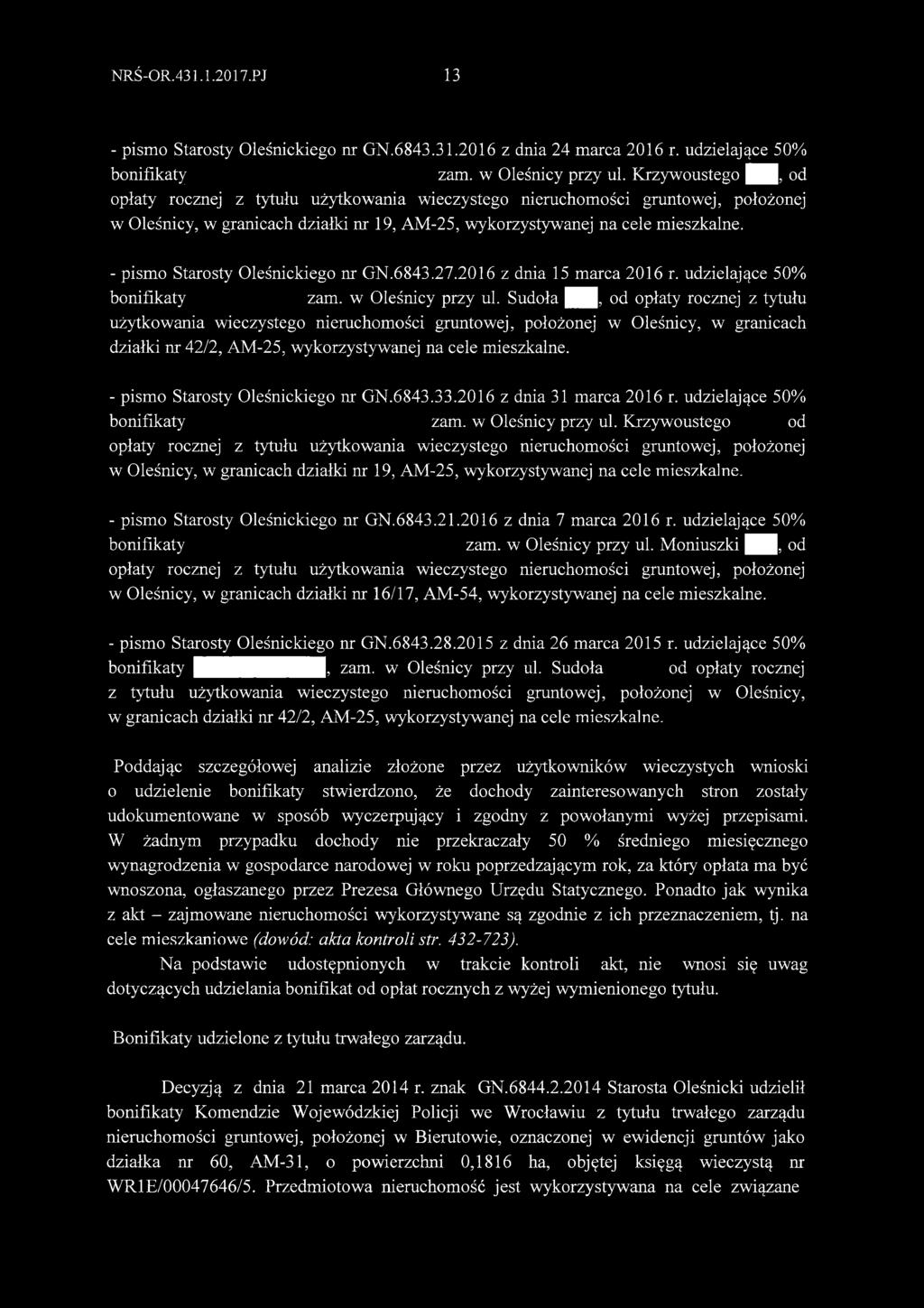 - pismo Starosty Oleśnickiego nr GN.6843.27.2016 z dnia 15 marca 2016 r. udzielające 50% bonifikaty zam. w Oleśnicy przy ul.
