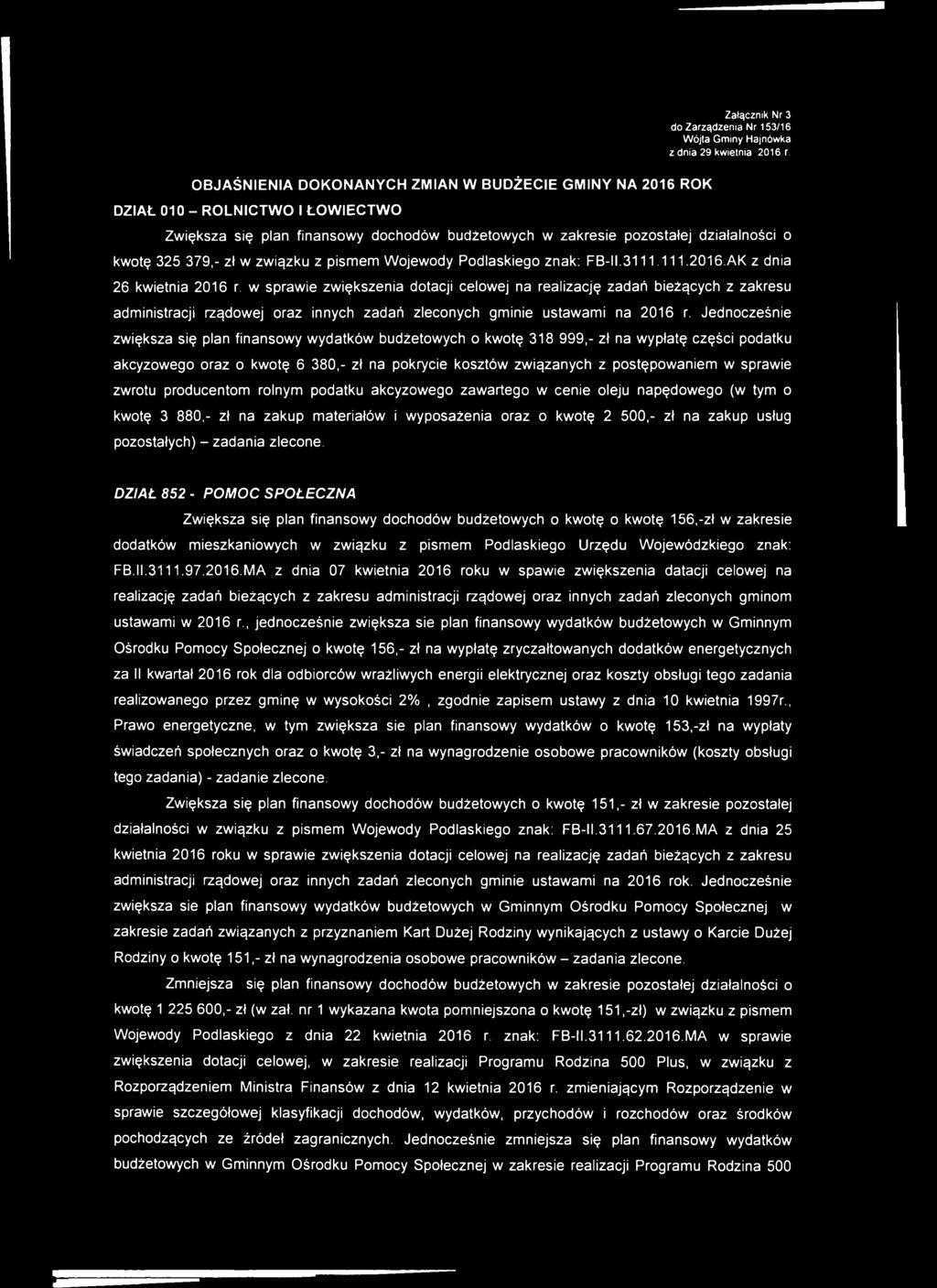 w sprawie zwiększenia dotacji celowej na realizację zadań bieżących z zakresu administracji rządowej oraz innych zadań zleconych gminie ustawami na 2016 r.