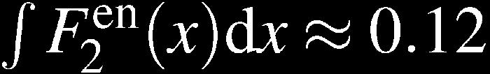 0 0 1 0 x 9 [u(x) + ū(x)] + 1 [d(x) + d(x)] 9 ( 4 9 [d(x) + d(x)] + 1 [u(x) + ū(x)] 9