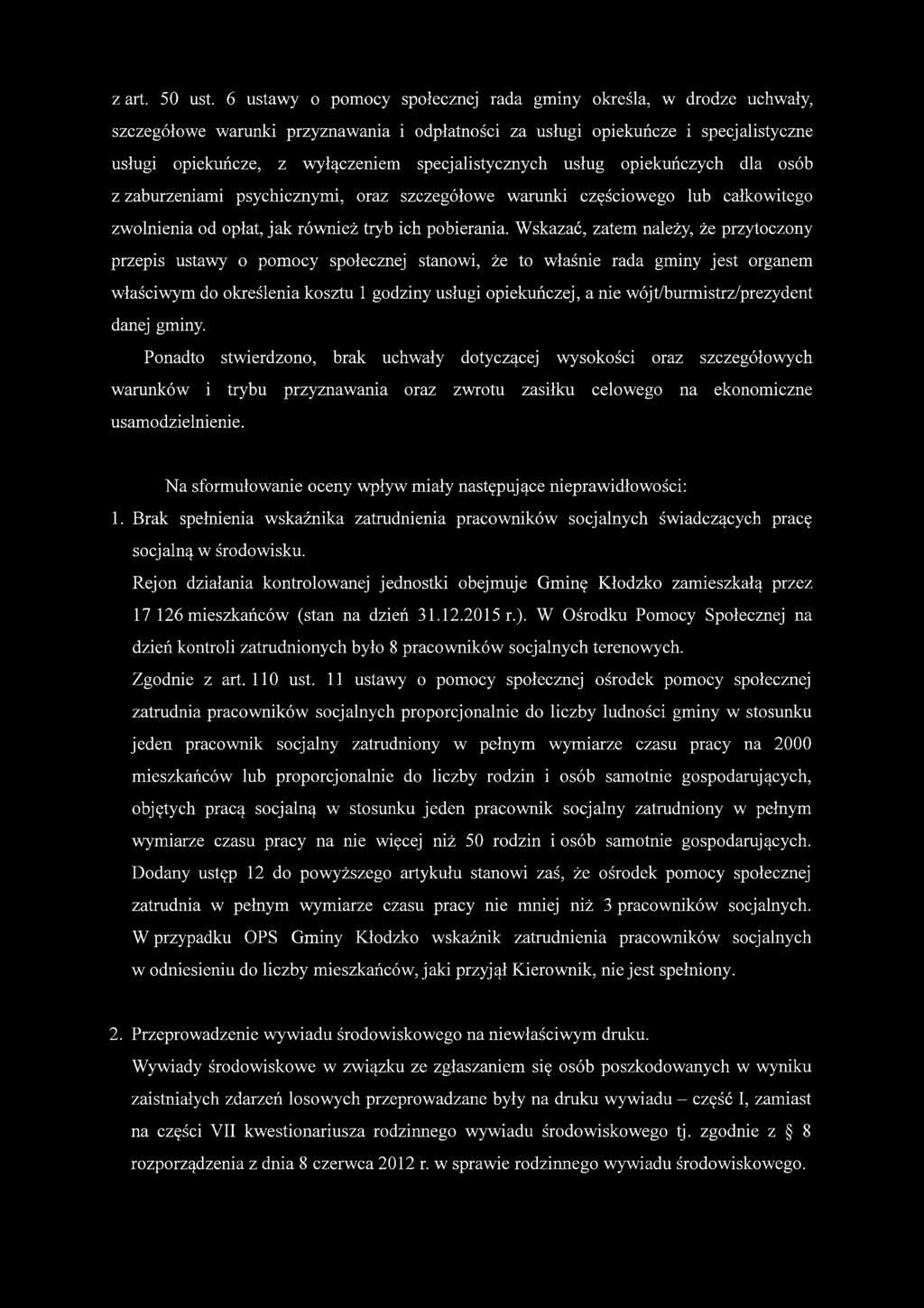 specjalistycznych usług opiekuńczych dla osób z zaburzeniami psychicznymi, oraz szczegółowe warunki częściowego lub całkowitego zwolnienia od opłat, jak również tryb ich pobierania.