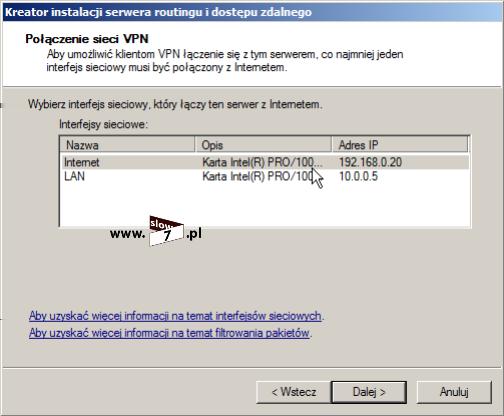 16 (Pobrane z slow7.pl) W kolejnym kroku należy wskazać interfejs sieciowy, który ma łączność z Internetem.