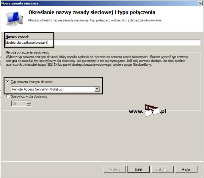 78 (Pobrane z slow7.pl) Przyszedł czas by określić warunki połączenia VPN.