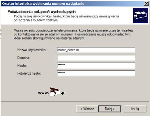 router_centrum, poświadczenia te będą używane gdy