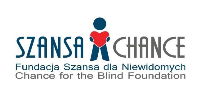 g FUNDACJA SZANSA DLA NIEWIDOMYCH REHA FOR THE BLIND IN POLAND Wielkie Spotkanie Niewidomych, Słabowidzących i Ich Bliskich Świat dotyku, dźwięku i magnigrafiki XVII edycja Konferencji w 20.