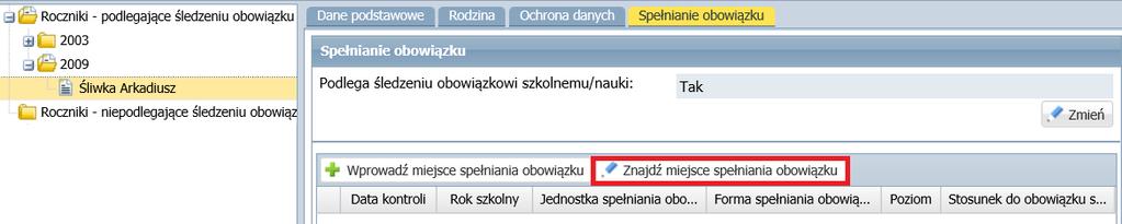 Dodawanie miejsca śledzenia obowiązku konkretnego ucznia Jeśli system Obowiązek nauki pobiera dane z systemu UONET+,