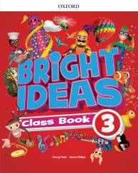 DLA SZKÓŁ JĘZYKOWYCH 3 9780194111027 Bright Ideas 3 Class Book New 69,60 zł 9780194110952 Bright Ideas 3 Activity