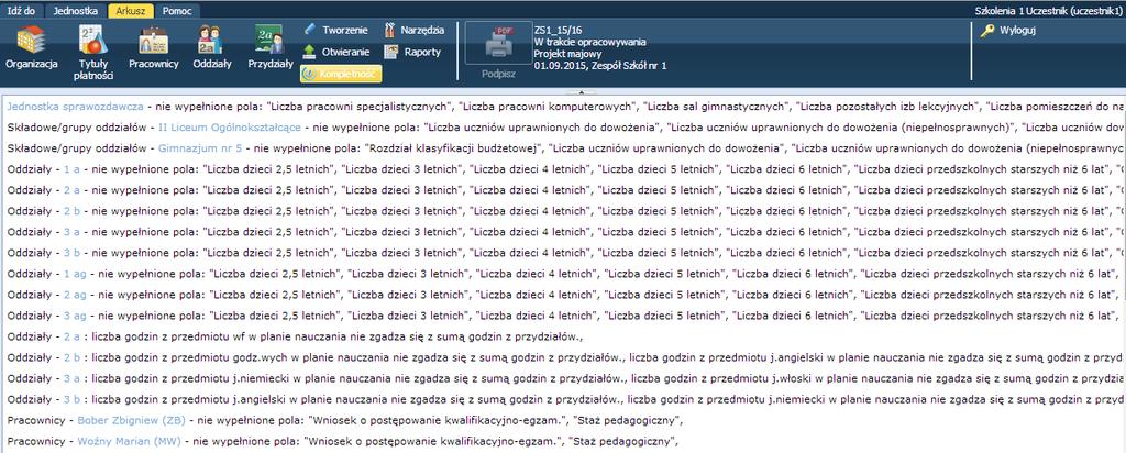 Ćwiczenie 12. Kontrola kompletności arkusza Aby arkuszowi można było nadać status Gotowy, musi być on kompletny, tj. mieć wypełnione wszystkie pola określone przez JST jako wymagalne. 1. Aby sporządzić raport kompletności arkusza, kliknij znajdujący się na wstążce przycisk Kompletność.