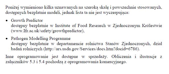 Rozporządzenie Komisji (UE) Nr 2073/2005 ZAŁĄCZNIK II matematyczne modelowanie predyktywne KE poleca Rozporządzenie Komisji (UE) Nr 2073/2005 ZAŁĄCZNIK II matematyczne modelowanie predyktywne