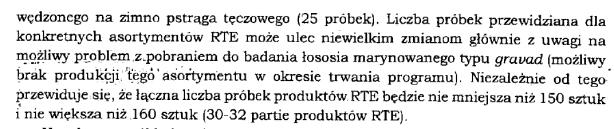 inspektoratu weterynarii, Program, opracowywany w PIW, nie ma jako głównego celu udowodnić, iż żywność jest bezpieczna pod względem zdrowotnym, ale przede wszystkim potwierdzić, iż