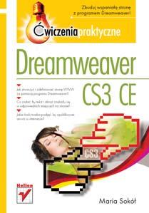 Jakie kroki trzeba podj¹æ, by opublikowaæ serwis w internecie? Dreamweaver, program s³u ¹cy do projektowania i publikowania stron internetowych, istnieje na rynku ju od jedenastu lat.