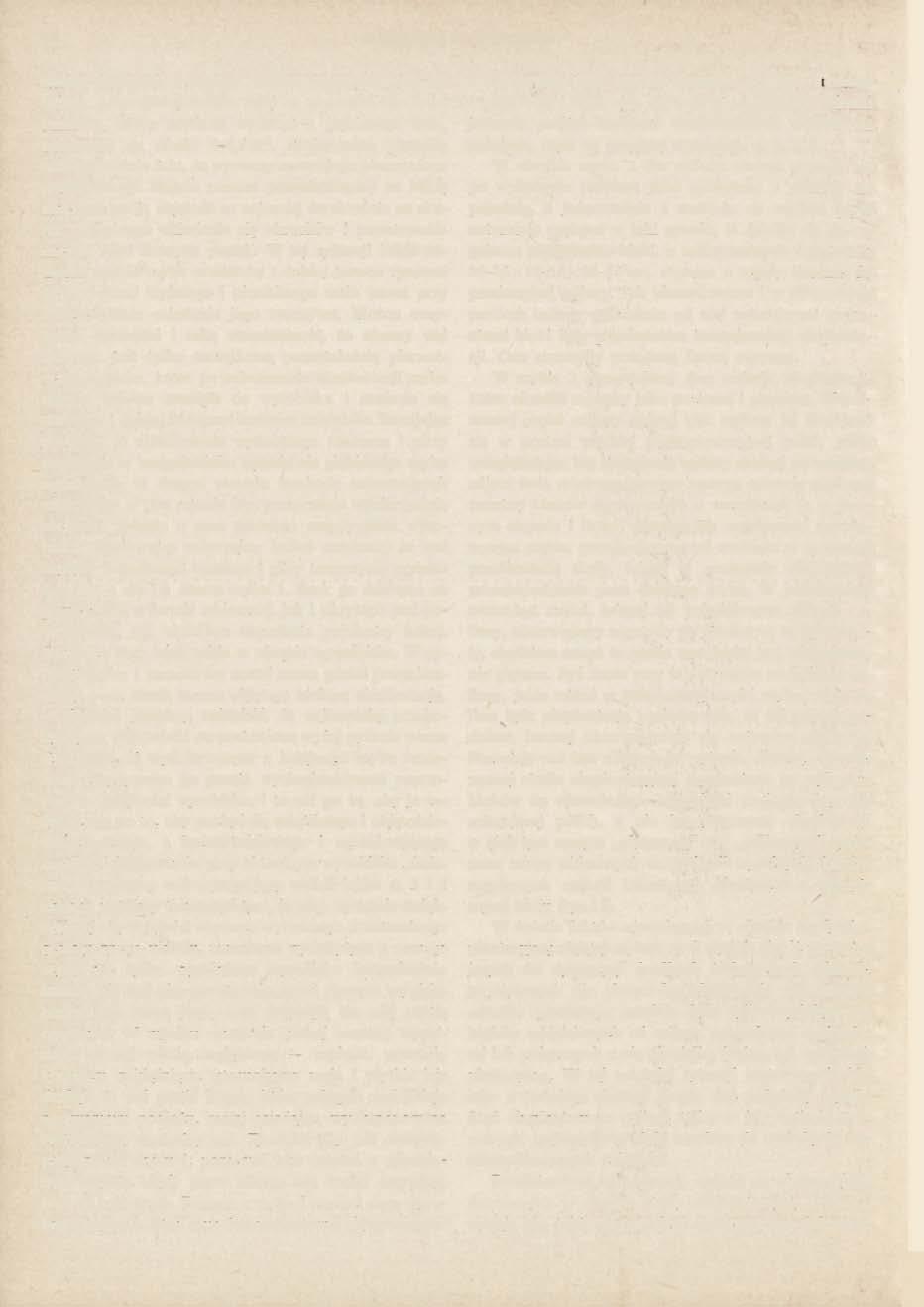 30 WŁODZIMIERZ WOJCIECHOWSKI wałem złożonym z takiego właśnie tworzywa, jest on jednak nieproporcjonalnie mały w stosunku do ilości rumoszu, który musiano wydobyć z głębionego dołu, obliczonej na