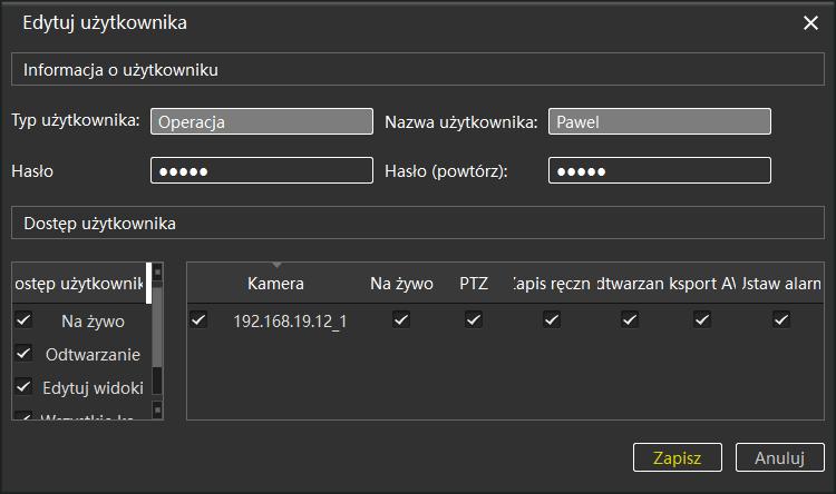 Aby dodać konto użytkownika naciśnij Dodaj użytkownika. 1. Wybierz typ użytkownika: Operator (Operacja) / Administrator. 2. Wpisz nazwę użytkownika. 3. Wpisz hasło. 4. Powtórz hasło. 5.