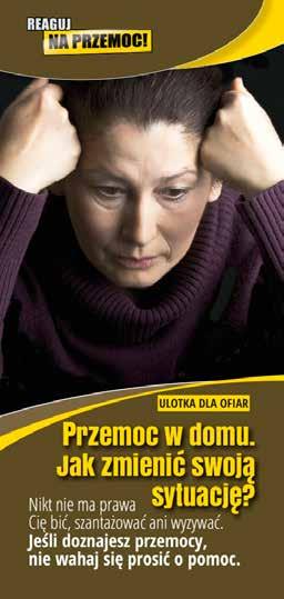 Przemocy wielokrotnie towarzyszy depresja, która objawia się smutkiem, brakiem energii i wycofaniem z życia towarzyskiego.