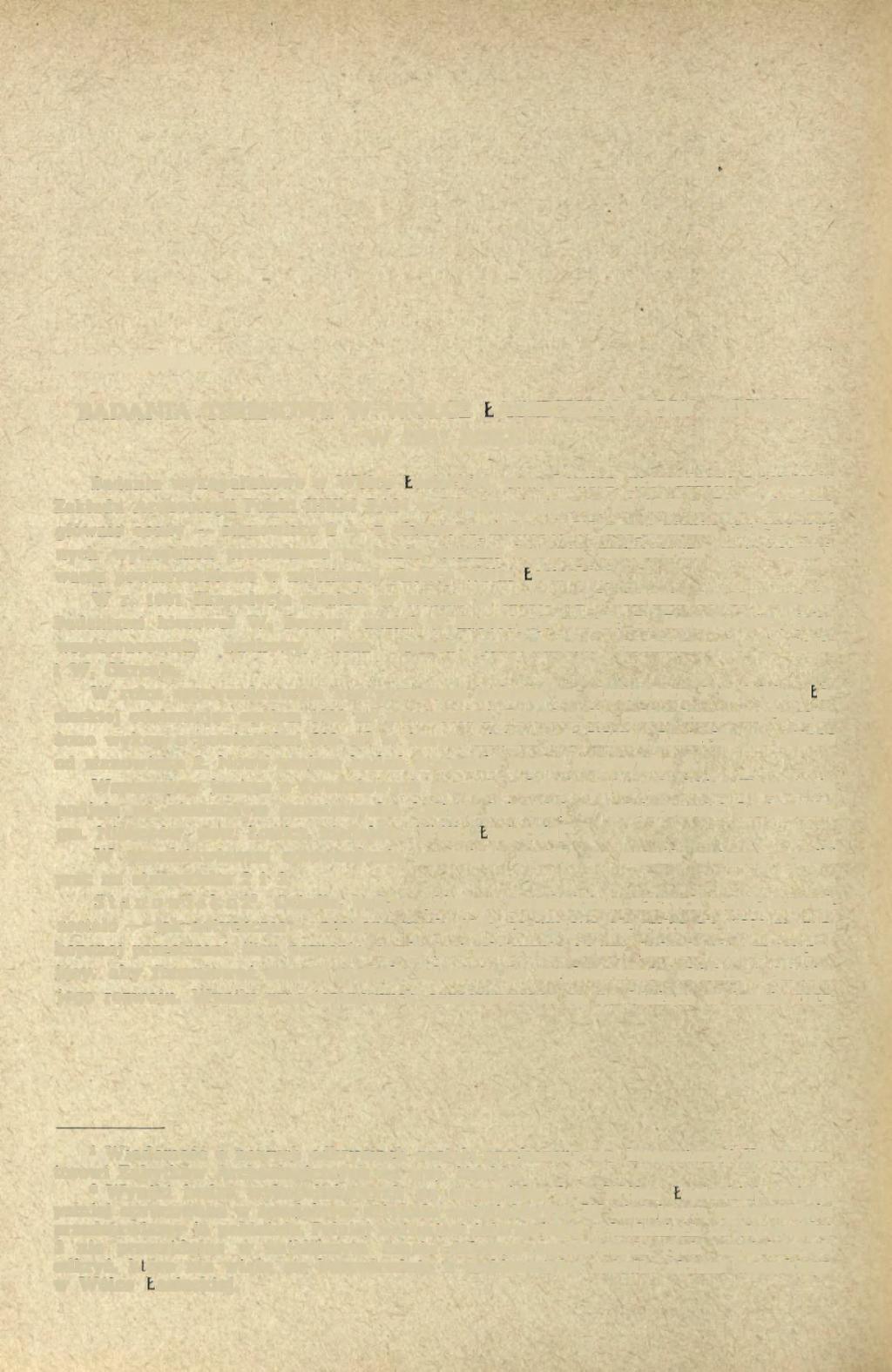 BADANIA TERENOWE W WÓLCE ŁASIECKIEJ, POW. ŁOWICZ, W 1961 ROKU Badania wykopaliskowe w Wólce Łasieckiej, pow.