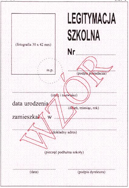 Wzór nr 20 do 34 i 43 WZÓR LEGITYMACJI SZKOLNEJ DLA UCZNIÓW I SŁUCHACZY WSZYSTKICH TYPÓW SZKÓŁ, Z WYJĄTKIEM UCZNIÓW NIEPEŁNOSPRAWNYCH str.1 Karton. Tło różowe pantone nr 182 U Wymiary 72 x 103 mm str.