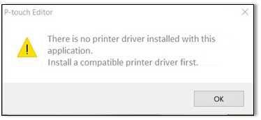 P touch Editorwyświetla "Brak zainstalowanego sterownika drukarki dla tej aplikacji.