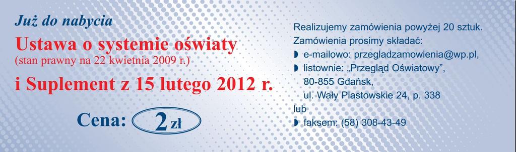 sprawdzianu ustnej r.danych w sprawie i egzaminów maturalnego oraz *terytorialnego Ustawa ztechnicznych 2 U.