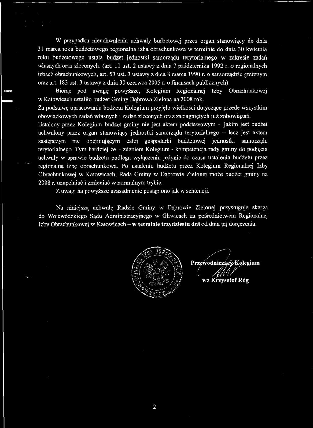 .. 2238 Nr III/20/1/2008 Sejmiku Województwa Śląskiego z dnia 28 stycznia 2008 r. w sprawie budżetu Województwa Śląskiego na 2008 rok.