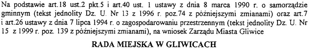 o zagospodarowaniu przestrzennym (tekst jednolity Dz. U. Nr 15 z 1999 r. poz.