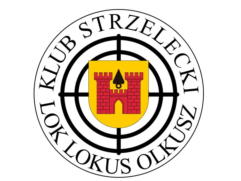 ORGANIZATOR: Klub Strzelecki LOK LOKUS w Olkuszu Licencja Polskiego Związku Strzelectwa Sportowego LK-1249/2019 I