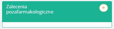 Ewidencja zaleceń pozafarmakologicznych w ramach wizyty W celu wystawienia