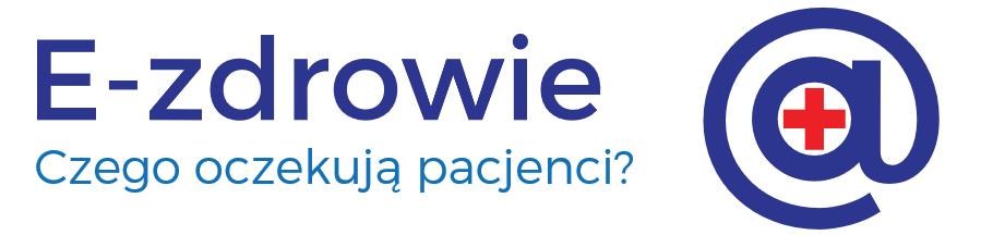 Pacjenci czekają na e-zdrowie Dotychczasowe rozwiązania tj.