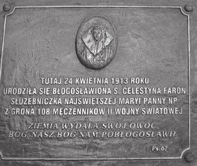 Celestyny zostało zawiezione do krematorium i spalone. Modlitwy zostały wysłuchane i ks. Władysław Faron 4 wraz z dwoma innymi kapłanami, powrócił na łono Kościoła Powszechnego. 13 czerwca 1999 r.