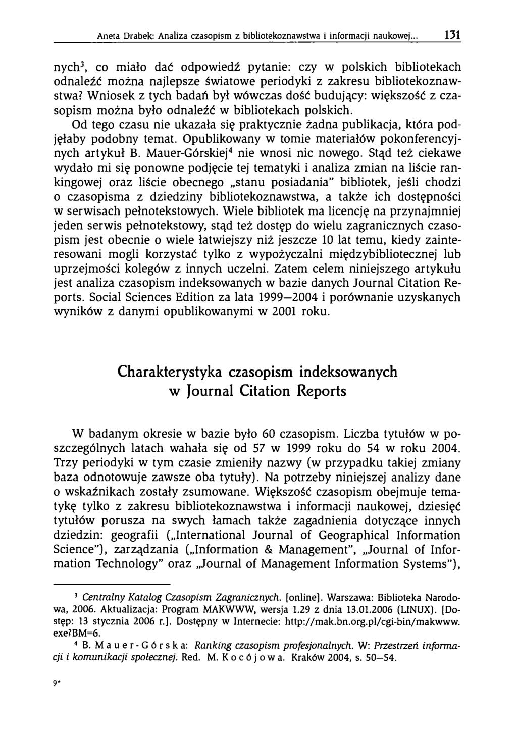 Aneta Drabek: Analiza czasopism z bibliotekoznawstwa i inform acji naukowej.