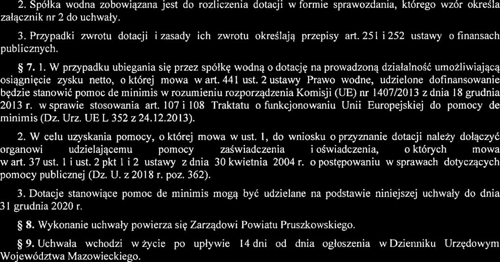 W prze'padku ubiegania się przez spółkę wodną o dotację na prowadzoną działalność