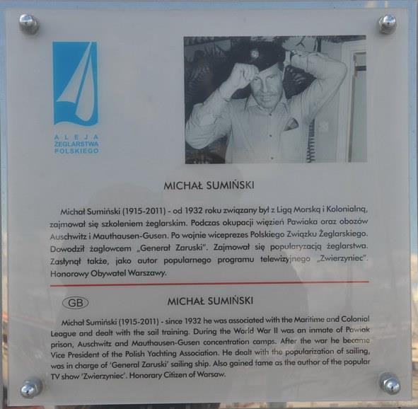 Michał Sumiński 20 czerwca 2015 r. na inaugurację Święta Morza, w Alei po raz pierwszy odsłonięto tablicę człowieka, który mniej jest znany z wyczynów żeglarskich, niż z innych form działalności.
