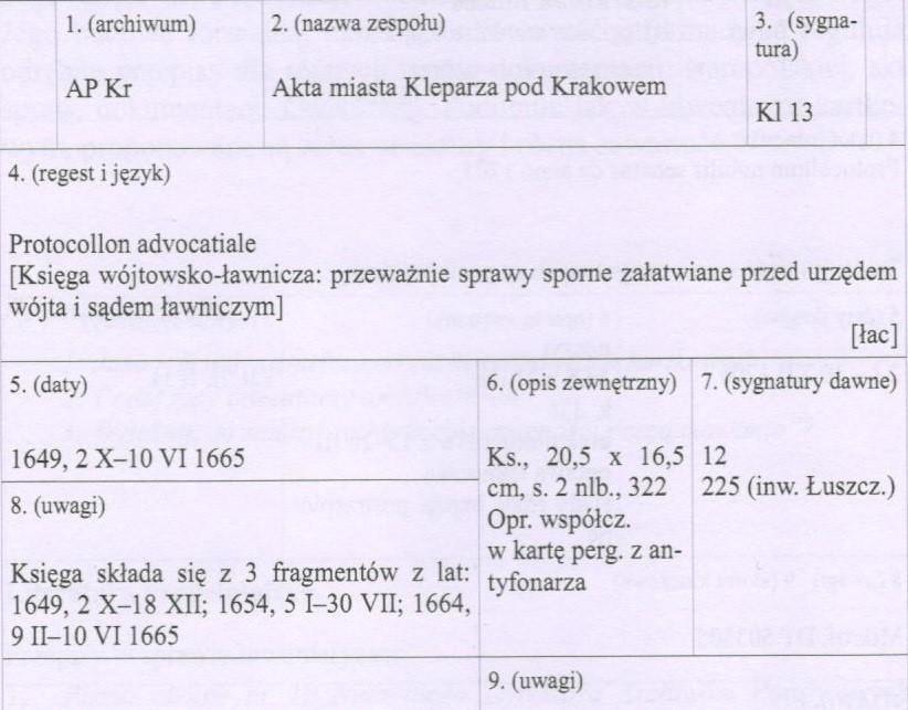 Zadanie 19. W których danych opisu jednostki archiwalnej należy umieścić informację o jedwabnym sznurze, na którym do dokumentu pergaminowego przywieszona jest pieczęć? Zadanie 20. Regest i język.