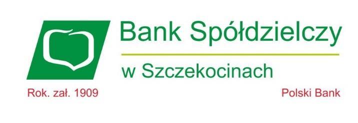 Załącznik Nr 1 do Uchwały Nr 1/8/2019 Zarządu Banku Spółdzielczego w Szczekocinach z dnia 24 kwietnia 2019 r.