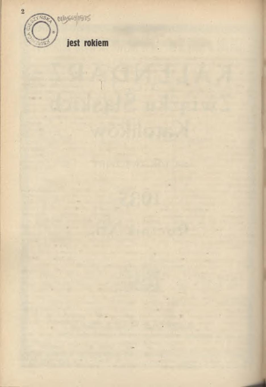 Rok 1935 zwyczajnym o 365 dniach. Cztery p o ry roku. W io s n a zaczyna się 21 m arca o godz. 14 minut 18, w którym to czasie słońce w stępuje w znak B arana. W iosenne porównanie dnia z nocą.