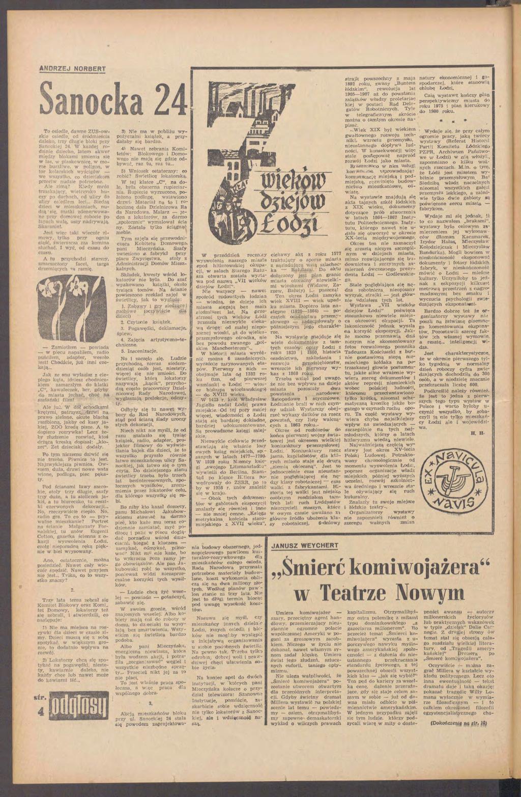 ANDRZEJ NORBERT Sanocka 2 4 To osiedle, daw ne ZUS-owskie osiedle, od śródmieścia daleko, trzy długie bloki przy Sanockiej 24.