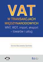 90 str. A5 cena 120,00 zł symbol RFK1246 Katarzyna Szaruga Jednolity plik kontrolny dla ewidencji magazynowej (JPK_MAG) wskazówki dla księgowych 100 str.