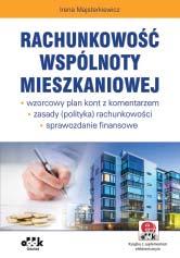 rachunkowych prowadzonych przy użyciu komputera; metody wyceny aktywów i pasywów oraz ustalania wyniku finansowego; wzorcowy plan kont wspólnoty mieszkaniowej z komentarzem do poszczególnych kont